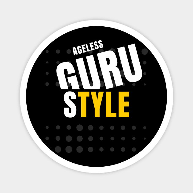 Ageless style guru funny Magnet by BangsaenTH